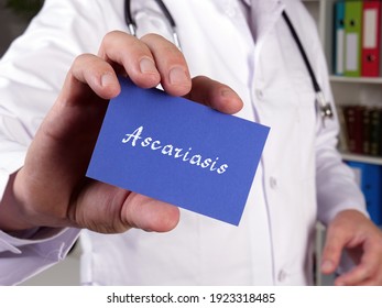 Medical Concept About Ascariasis  With Phrase On The Page.
