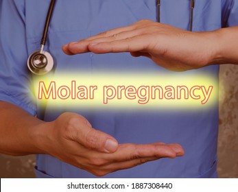 Medical Concept About Molar Pregnancy With Inscription On The Piece Of Paper.
