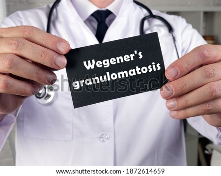 Medical concept about Wegener's granulomatosis Granulomatosis with polyangiitis with inscription on the sheet.
 Stock photo © 
