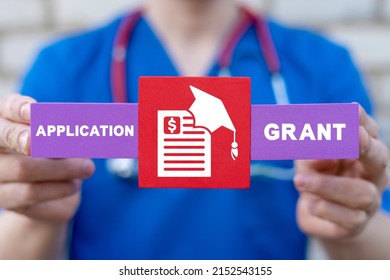 Medical Concept Of Application Grant Medical. Financial Support For Healthcare.