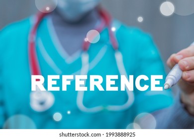 Medical Concept Of Reference. Medicine References.