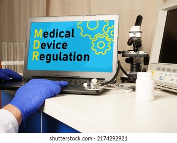 Medical Device Regulation MDR Is Shown Using A Text