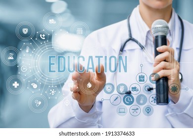 Medical Education Provision Concept. The Speaking Doctor Clicks On The Word Education.