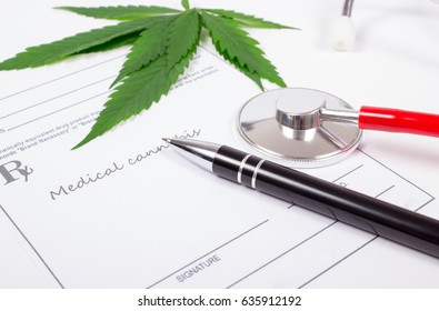 Medical Marijuana Prescription With Stethoscope . CloseUp.