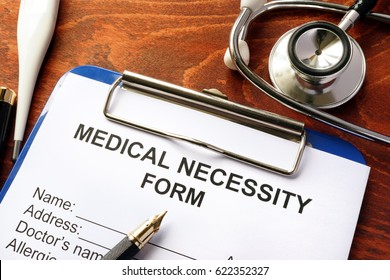 Medical Necessity form on a table.
