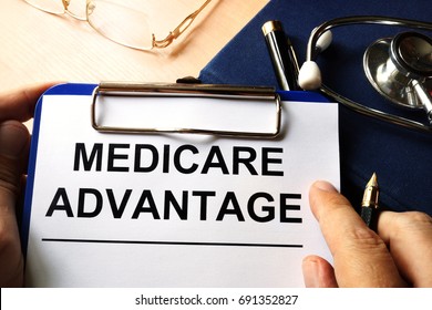 Medicare Advantage In A Clipboard. Health Care Insurance Concept.