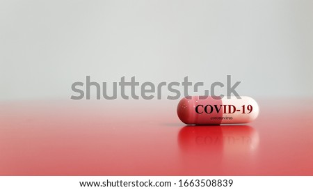 Medication of antiviral capsule(medicine drug) for treatment and prevention of new corona virus infection(COVID-19,novel coronavirus disease 2019 or nCoV 2019 from Wuhan. Pandemic infectious concept