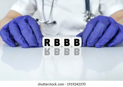 Medicine And Health Concept. The Doctor Put Together A Word From Cubes RBBB. Right Bundle Branch Block