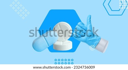 Medicine, Pharmacology, Medication. Blue and white pills and a gloved hand making an approving gesture - a hand with the finger up. Minimalist art collage