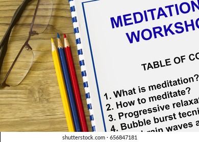 Meditation Workshop Concept- With A Topics On A Cover Sheet.