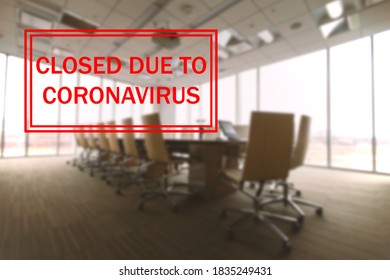 Meeting room office closed due to coronavirus or covid 19