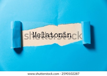 Melatonin text on torn paper background