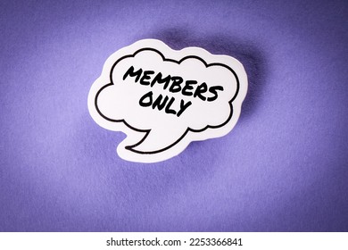 MEMBERS ONLY. Speech bubble with text on violet background.