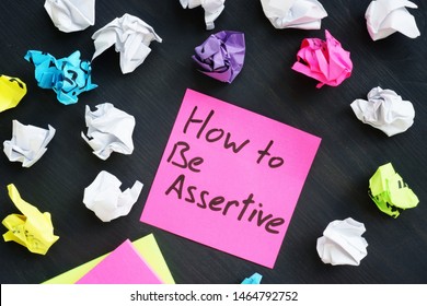 Memo stick with sign How to be Assertive.