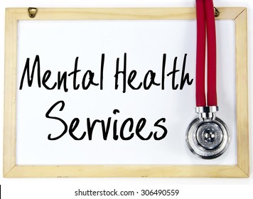 Mental Health Services Text Write On Blackboard