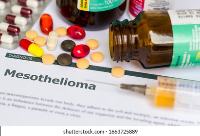 Mesothelioma - Diagnosis Printed On White Paper With Medication, Injection, Syringe And Pills