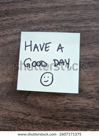 Message on a post-it : Have a good day