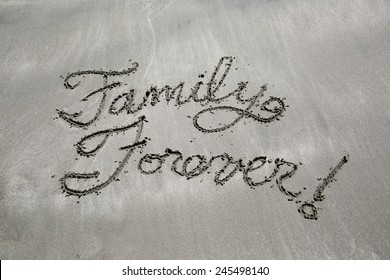 Message Written In The Sand, Family Forever