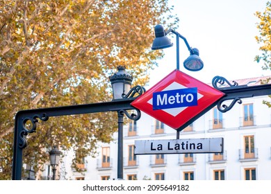 The Metro La Latina Sign In Madrid