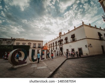 
Querétaro, Mexico - August 21, 2019: Letters With The Name Of The City In Plaza De Armas