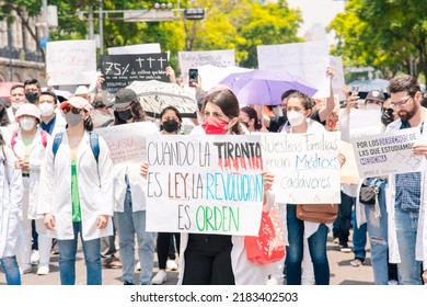 Mexico City, Mexico; July 27 2022: Young Doctors Protesting In The Cdmx, Woman Holding A Sign.