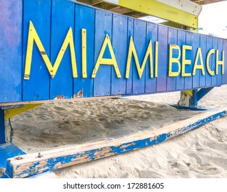 Miami Beach Sign On Lifeguard Hut