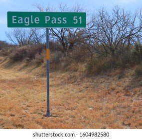 Mileage Sign: Eagle Pass 51, Del Rio, TX/USA (Jan. 2, 2020)