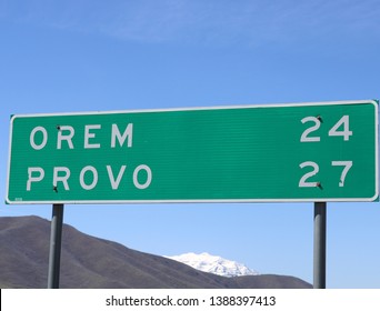 Mileage Sign: Orem, UT 24 Miles / Provo, UT 27 Miles, Heber City, UT (May 3, 2019)