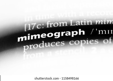 Mimeograph Word In A Dictionary. Mimeograph Concept.