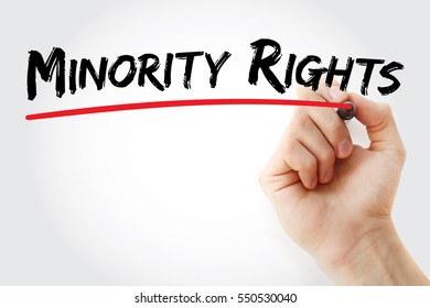 Minority Rights - Normal Individual Rights Accorded To Any Minority Group, Text Concept With Marker