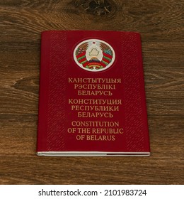 Minsk. Belarus. 01.05.2022. The Constitution of the Republic of Belarus is the main law of Belarus. Wooden background. Close-up.