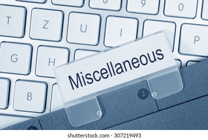 Miscellaneous - folder with text on computer keyboard in the office - Shutterstock ID 307219493