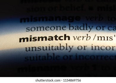 Mismatch Word In A Dictionary. Mismatch Concept.