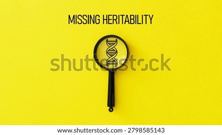 Missing Heritability in Complex Traits and Diseases, Genetic Architecture Research, Genome Analysis, Polygenic Risk, Hidden Variants, Epigenetics, Genomics and Precision Medicine Concept