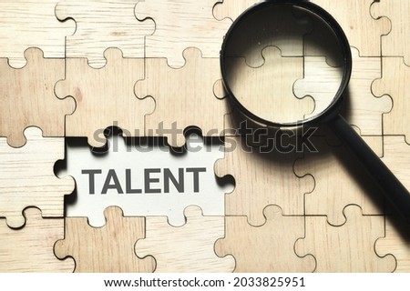 Missing pieces of puzzle with Talent wording
