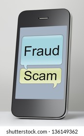 Mobile Phone With Scam And Fraud Text Message Speech Bubble