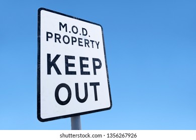 MOD Property Keep Out Sign Security And Protection Ministry Of Defence Navy Army Government Base Uk