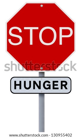 A modified stop sign on the eradication of hunger