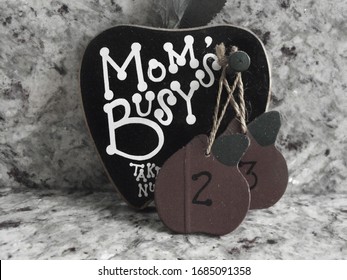 Mom Is Busy Take A Number Now Serving 1