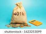 Money bag with coins 401k. Private pension plan. Tax-qualified. Business and finance concept. Retirement Plan. Savings, save