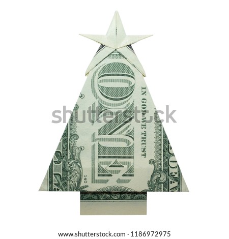 Money Origami CHRISTMAS TREE Folded Real Stock Photo (Edit Now Money Origami CHRISTMAS TREE Folded with Real One Dollar Bill Isolated on White Background - Money Origami CHRISTMAS TREE Folded Real Stock Photo (Edit Now