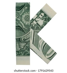 Money Origami LETTER K Character Folded with Real One Dollar Bill Isolated on White Background
