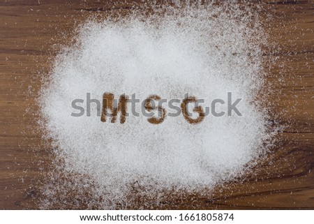 Monosodium glutamate (MSG ), ingredients with words 
