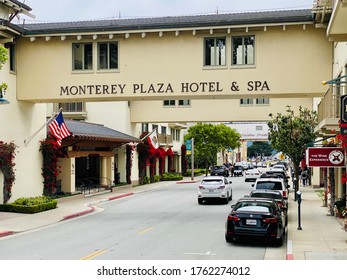 Monterey, CA - June 20, 2020: Monterey Plaza Hotel And Spa Bridge On Famous Cannery Row.