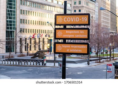 Montreal Quebec Canada April 17 2020: COVID -19 Sign On The Streets Of Montreal 