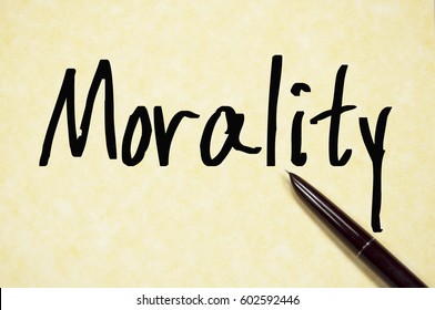 Morality Word Write On Paper Stock Photo 602592446 | Shutterstock