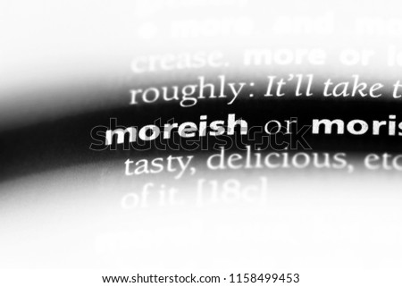 moreish word in a dictionary. moreish concept.