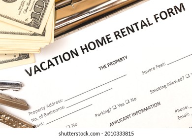 Mortgage And Rental Housing Real Estate Application Form. Vacation Concept. House Keys, Money, Top View 