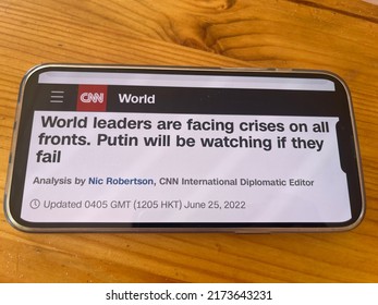 Moscow, Russia - 23 Of June 2022: CNN News Headlines On World Leaders Are Facing Crises On All Fronts. Putin Will Be Watching If They Fail. Mobile Phone Screen.