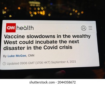 Moscow, Russia - 4 Of September 2021: CNN News With Vaccine Slowdowns In The Wealthy West Could Incubate The Next Disaster In The Covid Crisis Headlines On A Smartphone Screen.